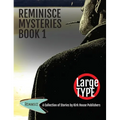 Reminisce Mysteries - Book 1