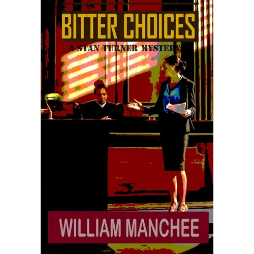 Bitter Choices