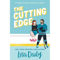 The Cutting Edge: A steamy hockey romantic comedy