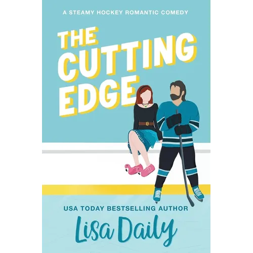 The Cutting Edge: A steamy hockey romantic comedy