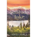Solitude Lake: A Hidden Creek Romance