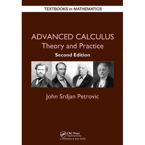 Advanced Calculus: Theory and Practice