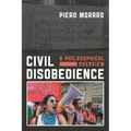 Civil Disobedience: A Philosophical Overview