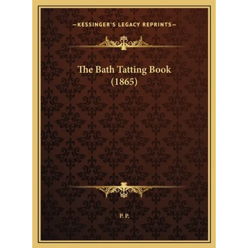 The Bath Tatting Book (1865)