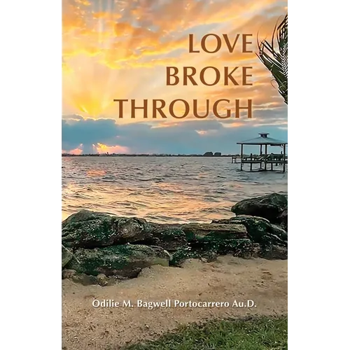 Love Broke Through