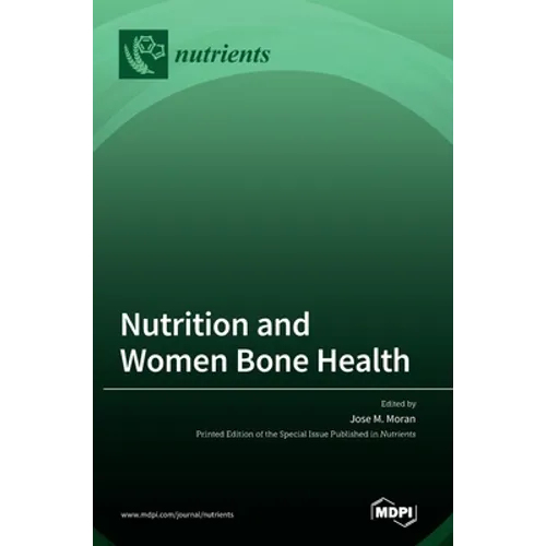 Nutrition and Women Bone Health