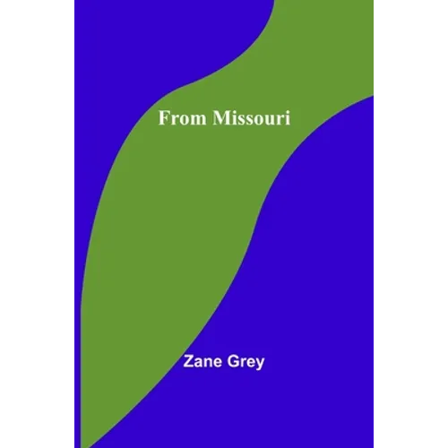 From Missouri