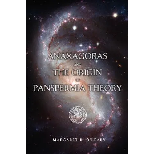 Anaxagoras and the Origin of Panspermia Theory
