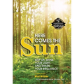 Here Comes the Sun