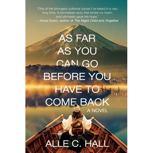As Far as You Can Go Before You Have to Come Back