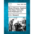 Ross Winans, Against the New York and Erie Railroad Co.