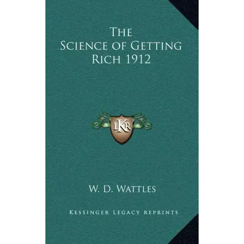 The Science of Getting Rich 1912