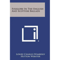 Folklore in the English and Scottish Ballads