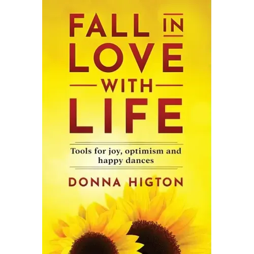 Fall In Love With Life