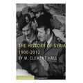 The History of Syria: 1900-2012