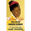 Word Up: The Life of Amanda Gorman