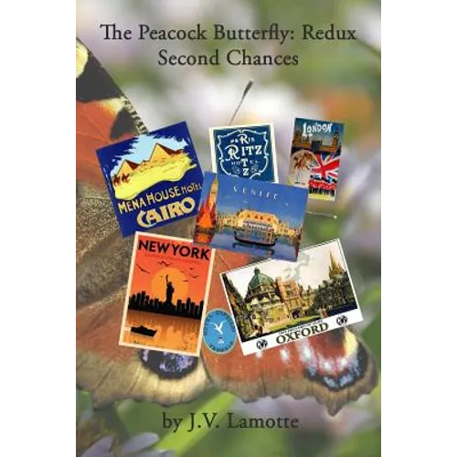 The Peacock Butterfly: Redux: Second Chances