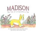 Madison: The Tale of a Corgi with no Tail
