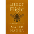 Inner Flight: Spiritual Essays