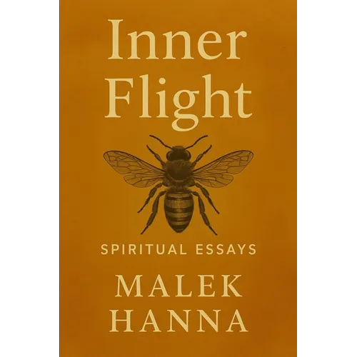 Inner Flight: Spiritual Essays