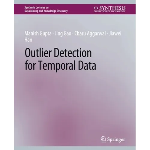 Outlier Detection for Temporal Data