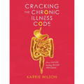 Cracking The Chronic Illness Code