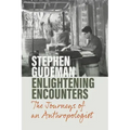 Enlightening Encounters: The Journeys of an Anthropologist
