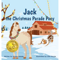 Jack the Christmas Parade Pony
