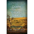 Death on the Greasy Grass