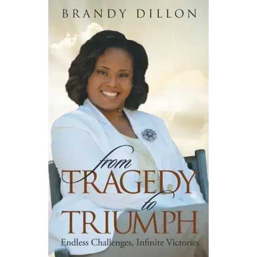 From Tragedy to Triumph: Endless Challenges, Infinite Victories
