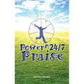 Power N 24/7 Praise