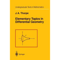 Elementary Topics in Differential Geometry