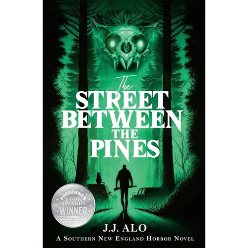 The Street Between the Pines: A Southern New England Horror
