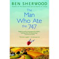 The Man Who Ate the 747