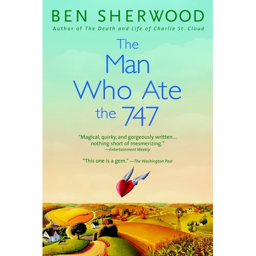 The Man Who Ate the 747