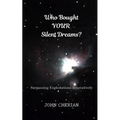 Who Bought Your Silent Dreams: Surpassing Exploitations Innovatively