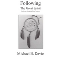 Following the Great Spirit: Exploring Aboriginal Belief Systems