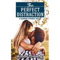 The Perfect Distraction: A Harbor Springs Novel