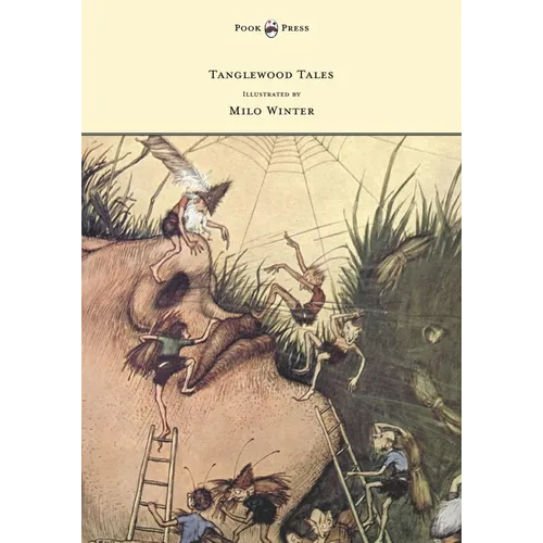 Tanglewood Tales - Illustrated by Milo Winter