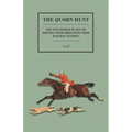 The Quorn Hunt - The Accustomed Places of Meeting with Directions from Railway Stations