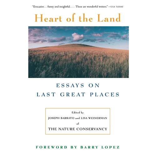 Heart of the Land: Essays on Last Great Places