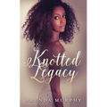 Knotted Legacy