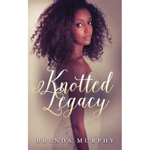 Knotted Legacy
