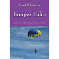 Jumper Tales: Book One of the Outdoor Humorist Series