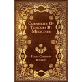 Curability Of Tumours By Medicines