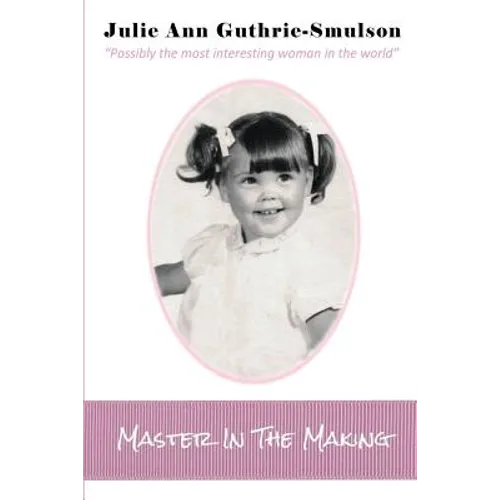 Master In The Making