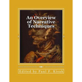 An Overview of Narrative Techniques: "Story Telling"