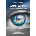 Empowered: One Planet at a Time