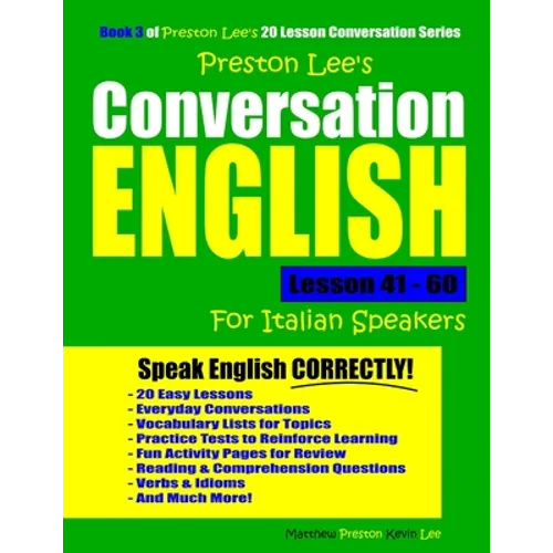 Preston Lee's Conversation English For Italian Speakers Lesson 41 - 60