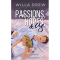 Passions, Hopes, & Us